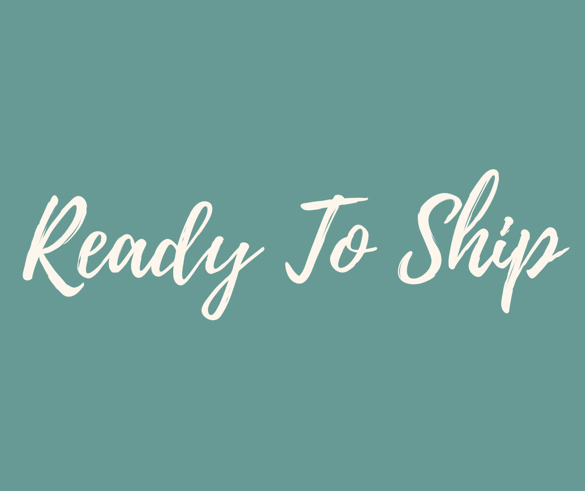 Ready To Ship (RTS)