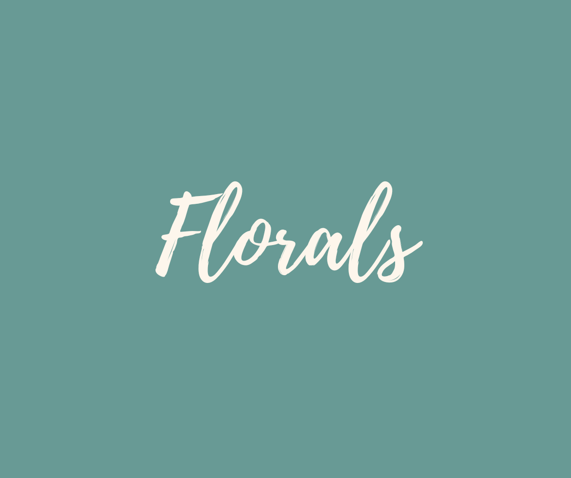 Florals