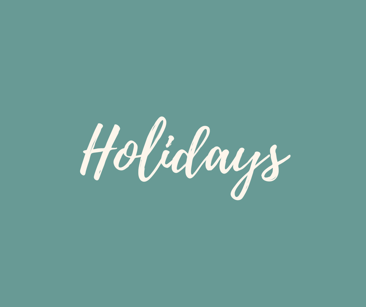 Holidays