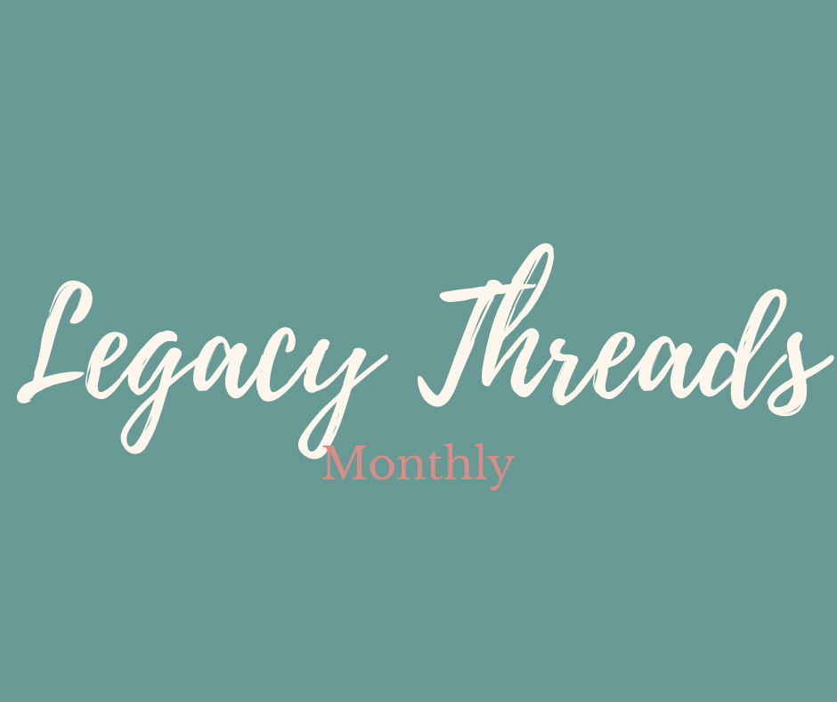 Legacy Thread - Monthy